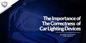 Read more about the article The Importance of The Correctness of Car Lighting Devices