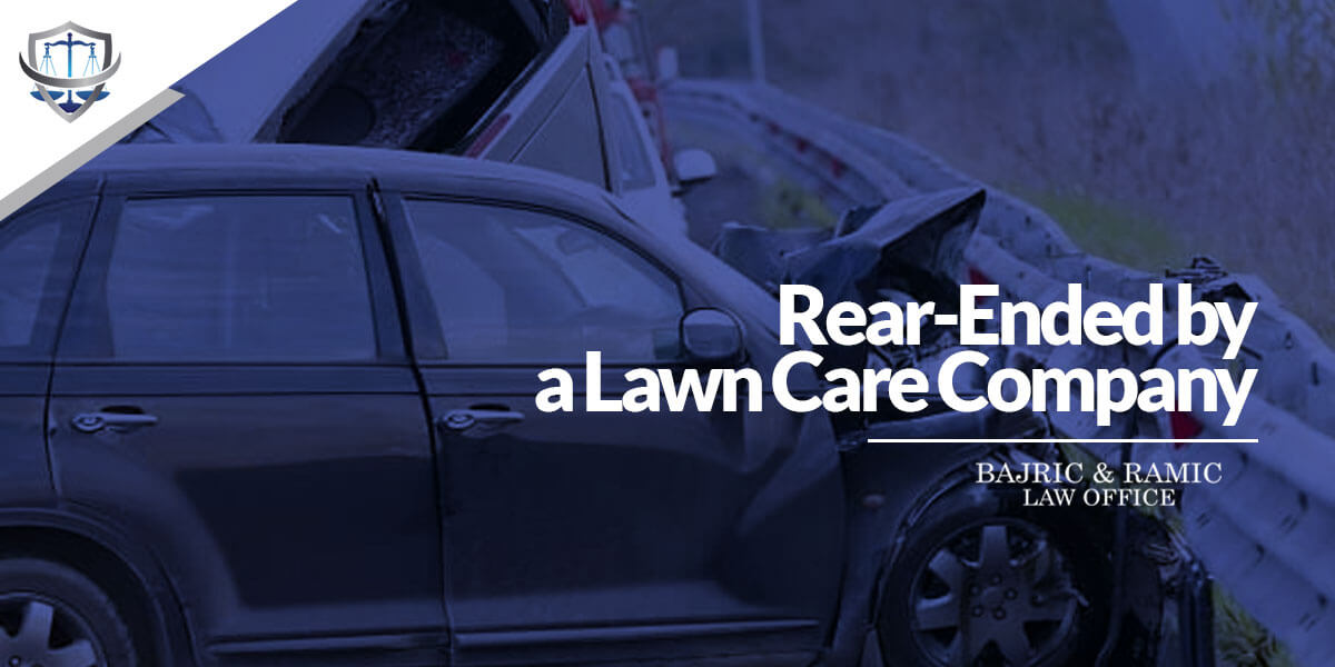 You are currently viewing Rear-Ended by a Lawn Care Company
