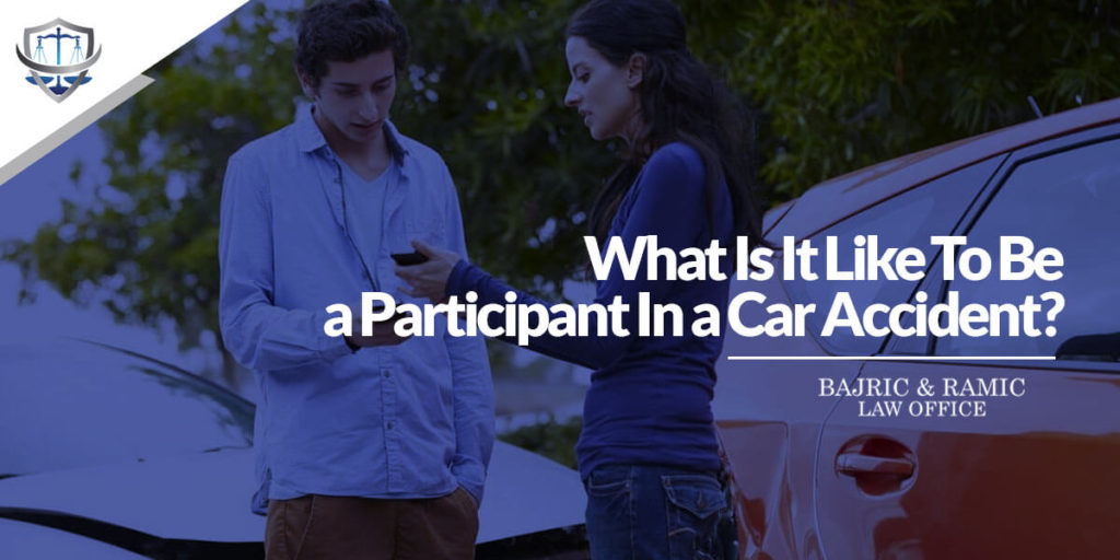 What Is It Like To Be a Participant In a Car Accident?