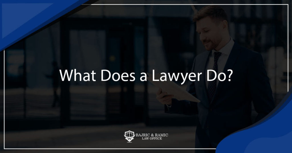 What does a lawyer do?