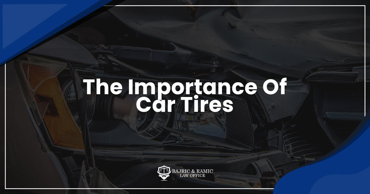 You are currently viewing The Importance Of Car Tires