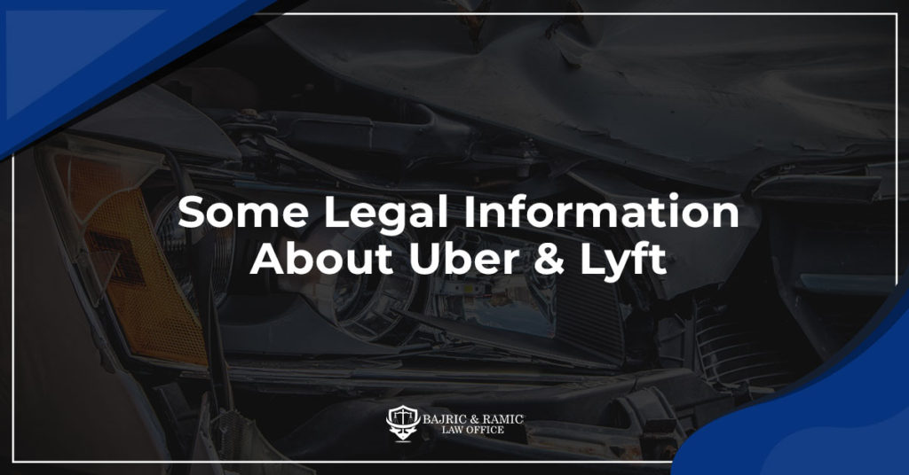 Some Legal Information About Uber & Lyft