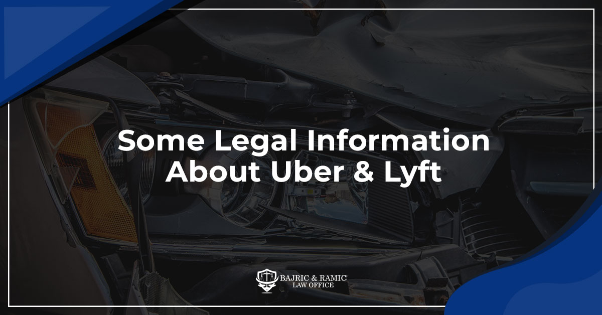 You are currently viewing Some Legal Information About Uber & Lyft