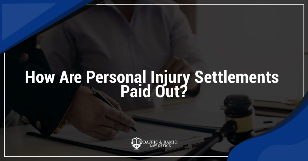How Are Personal Injury Settlements Paid Out?