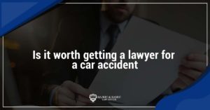 Read more about the article Is it worth getting a lawyer for a car accident?