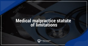 Read more about the article Medical malpractice statute of limitations