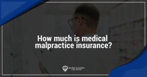 Read more about the article How much is medical malpractice insurance?