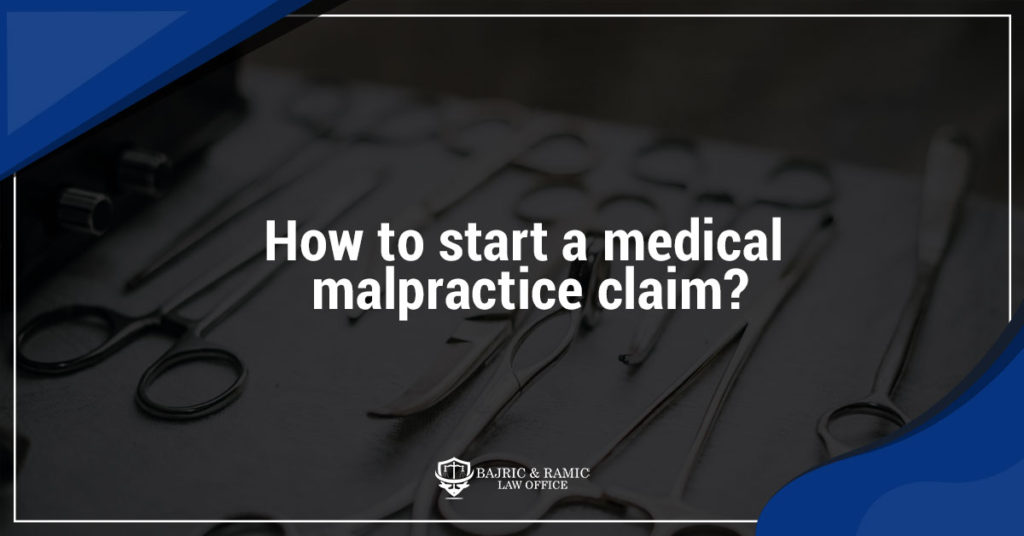 How to start a medical malpractice claim?