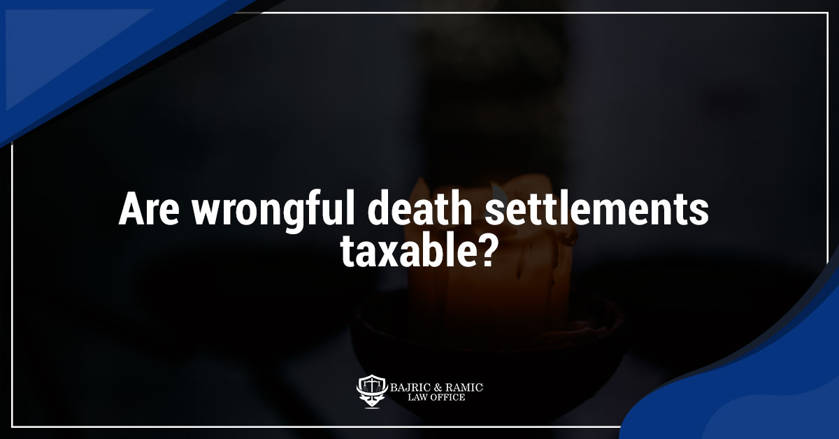 You are currently viewing Are wrongful death settlements taxable?
