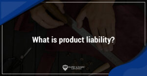 Read more about the article What is product liability?