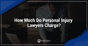 Read more about the article How Much Do Personal Injury Lawyers Charge?