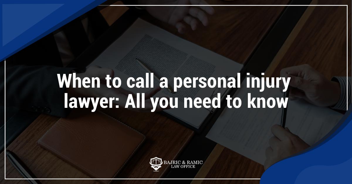 You are currently viewing When to call a personal injury lawyer: All you need to know