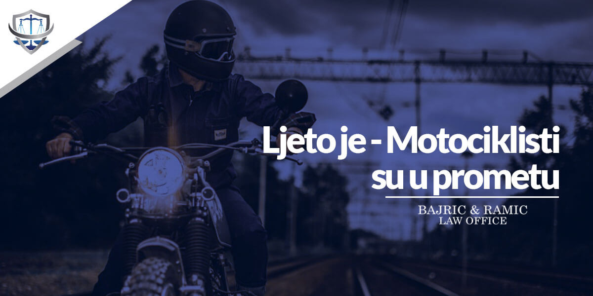 You are currently viewing Ljeto je – Motociklisti su u prometu
