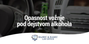 Read more about the article Opasnost vožnje pod dejstvom alkohola