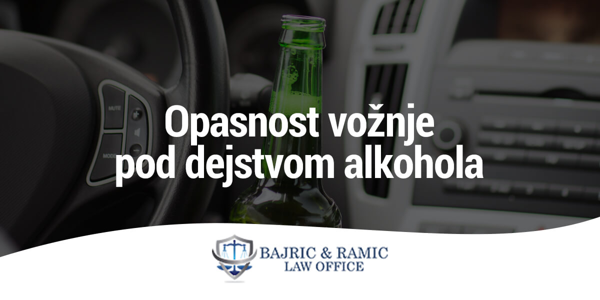 You are currently viewing Opasnost vožnje pod dejstvom alkohola