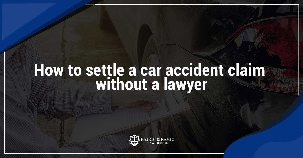 You are currently viewing How to settle a car accident claim without a lawyer?