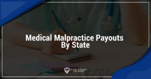 Read more about the article Medical Malpractice Payouts By State