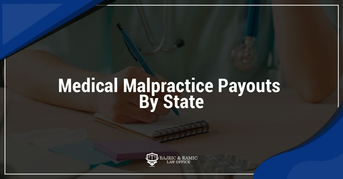 You are currently viewing Medical Malpractice Payouts By State