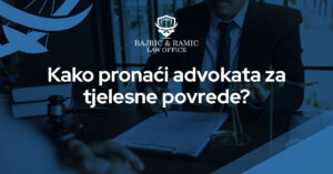 Read more about the article Kako pronaći advokata za tjelesne povrede?
