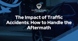 Read more about the article The Impact of Traffic Accidents: How to Handle the Aftermath